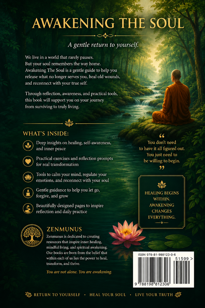 Back cover of Awakening the Soul by Zenmunus